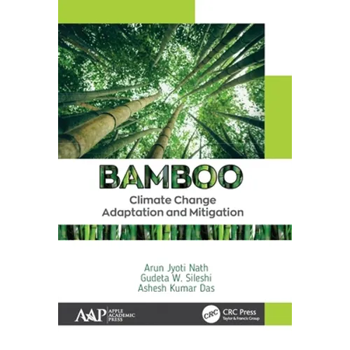 Bamboo: Climate Change Adaptation and Mitigation