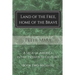 Land of the Free, Home of the Brave: A Saga of America in the Twentieth Century