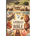 Animals in the Bible: Sunday School Plans and/or Personal Bible Study