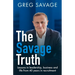 The Savage Truth: Lessons in Leadership, Business and Life from 40 Years in Recruitment