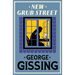 New Grub Street: New Annotated Edition