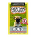Everything You Should Know About: Pugs Faster Learning Facts