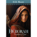 Deborah: Prophetess of God Volume 4