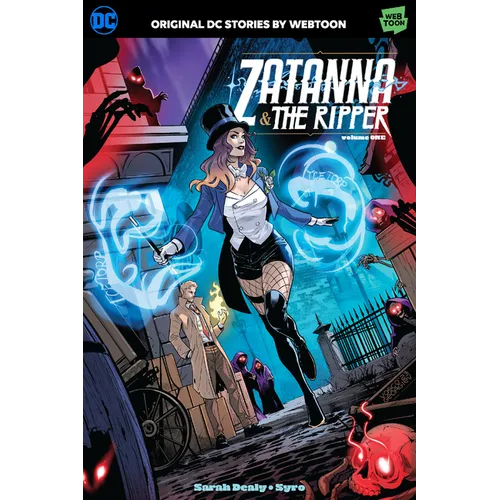 Zatanna & the Ripper Volume One