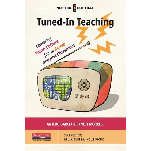 Tuned-In Teaching: Centering Youth Culture for an Active and Just Classroom