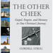 The Other Cheek