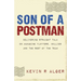 Son Of A Postman: Delivering Straight Talk on Managing Fluffers, Bullies and the Rest of the Team