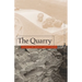 The Quarry: Stories