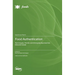 Food Authentication: Techniques, Trends and Emerging Approaches (Second Issue)