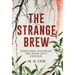 The Strange Brew: Sometimes ignoring the dead isn't enough