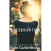 Preservation
