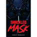 Shackled Mask
