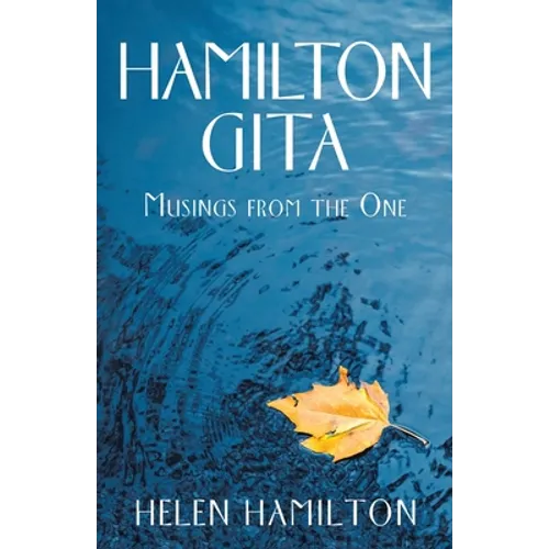 Hamilton Gita: Musings from the One