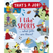I Like Sports ... What Jobs Are There?