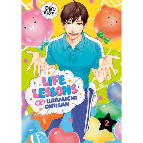 Life Lessons with Uramichi Oniisan 2