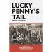 Lucky Penny's Tail