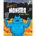 The Angriest Monster on Mill Street