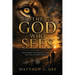 The God Who Sees: Recovering Our Sight in a World That Has Stopped Looking