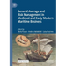 General Average and Risk Management in Medieval and Early Modern Maritime Business