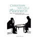 Christian Mindful Manners: How The Church Must Act Concerning Mental Illness