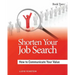 Shorten Your Job Search: How to Communicate Your Value