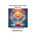 Materia Medica of Homeopathic Gemstones: Volume Four