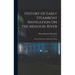 History of Early Steamboat Navigation On the Missouri River: Life and Adventures of Joseph La Barge