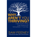 Why Aren't You Thriving?: A Man's Guide to Asking Tough Questions and Getting Better in 7 Core Areas
