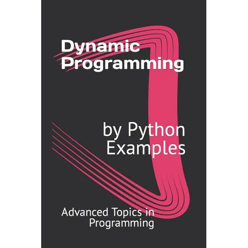 Dynamic Programming by Python Examples