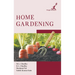 Home Gardening