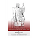 Hades: The History, Origins and Evolution of the Greek God