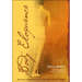 Body Eloquence: The Power of Myth and Story to Awaken the Body's Energies