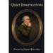 Quiet Insurrections