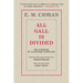 All Gall Is Divided: The Aphorisms of a Legendary Iconoclast