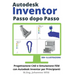 Autodesk Inventor Passo dopo Passo: Progettazione CAD e Simulazione FEM con Autodesk Inventor per Principianti