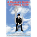 A Hooker's Guide to Getting A Job: Parables from the Real World of Career Counseling and Executive Recruiting