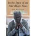 In the Eyes of an Old Black Man