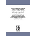 The Book of Religions; Comprising the Views, Creeds, Sentiments, or Opinions of All the Principal Religious Sects in the World Particularly of All Chr