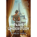 The Paris Understudy