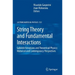 String Theory and Fundamental Interactions: Gabriele Veneziano and Theoretical Physics: Historical and Contemporary Perspectives
