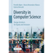 Diversity in Computer Science: Design Artefacts for Equity and Inclusion