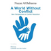 A World Without Conflict