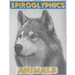 Spiroglyphics: Animals - Spiroglyphics coloring book - New Kind of Coloring with One Color to Use for Adults Relaxation & Stress Relief (One Color Rel