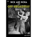 Nick and Nora Go Off-Broadway: A play by Bambi Everson