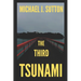 The Third Tsunami