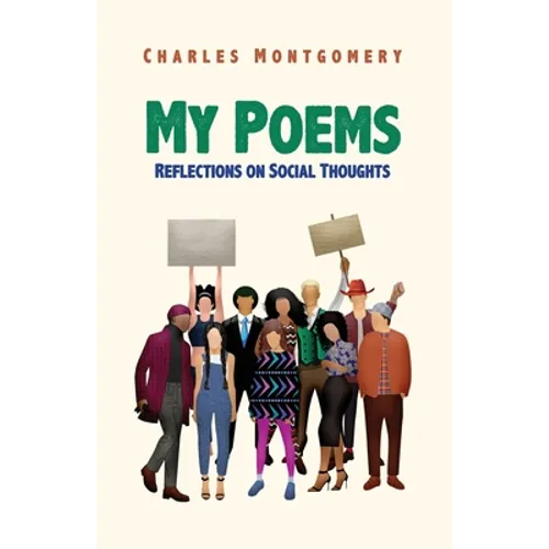 My Poems: Reflections on Social Thoughts