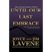 Until Our Last Embrace
