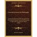 Concord Lectures On Philosophy: Comprising Outlines Of All The Lectures At The Concord Summer School Of Philosophy In 1882, With An Historical Sketch