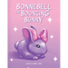 Bonnebell the Bouncing Bunny