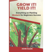 Grow It! Yield It!: Everything on Growing Rhubarb for Beginner's Success